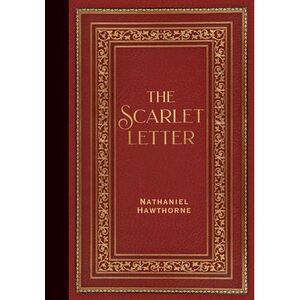 The Scarlet Letter (Masterpiece Library Edition) -- Nathaniel Hawthorne